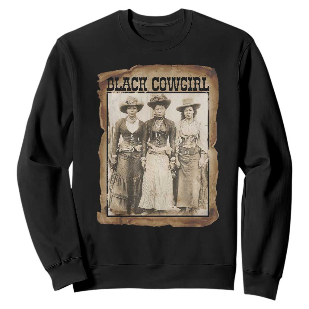 Black Cowgirl Pride Sweatshirt Western Black History Month Gift TS12 Black Print Your Wear