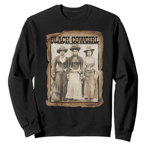 Black Cowgirl Pride Sweatshirt Western Black History Month Gift TS12 Black Print Your Wear