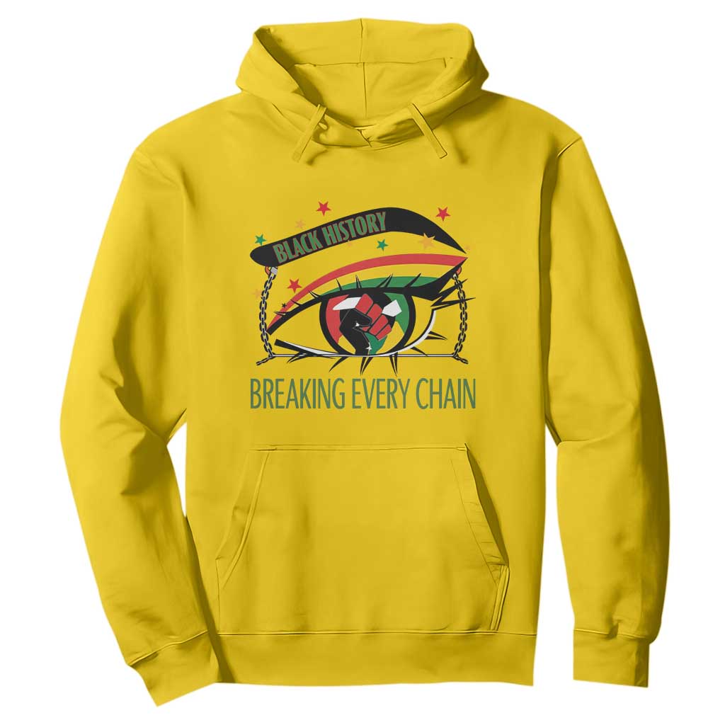 Breaking Every Chain Hoodie Black History Month Freedom Gift TS12 Daisy Print Your Wear