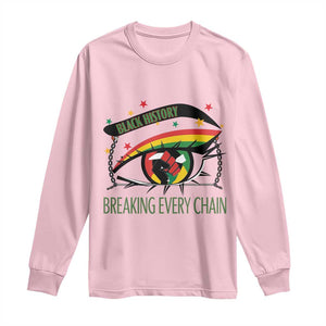 Breaking Every Chain Long Sleeve Shirt Black History Month Freedom Gift TS12 Light Pink Print Your Wear