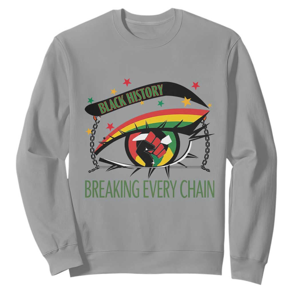 Breaking Every Chain Sweatshirt Black History Month Freedom Gift TS12 Sport Gray Print Your Wear