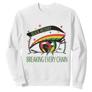 Breaking Every Chain Sweatshirt Black History Month Freedom Gift TS12 White Print Your Wear