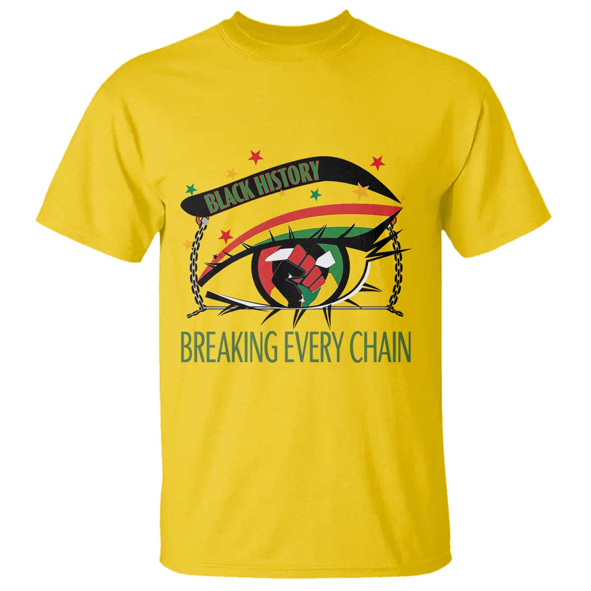Breaking Every Chain T Shirt Black History Month Freedom Gift TS12 Daisy Print Your Wear