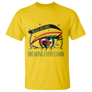 Breaking Every Chain T Shirt Black History Month Freedom Gift TS12 Daisy Print Your Wear