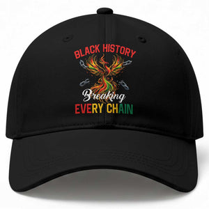Phoenix Rising Breaking Every Chain Baseball Cap Black History Month Freedom Gift TS12 Print Your Wear