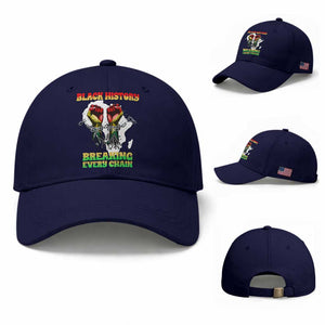 African American Civil Rights Gift Baseball Cap Breaking Every Chain TS12 Baseball Cap Universal Fit Dark Blue Print Your Wear