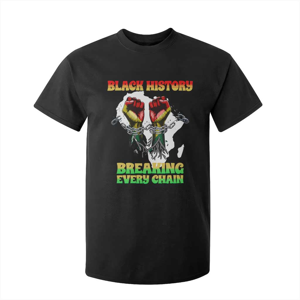 African American Civil Rights Gift T Shirt For Kid Breaking Every Chain TS12 Black Print Your Wear