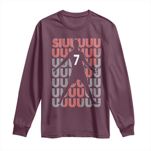 Siuuuu Soccer Celebration Long Sleeve Shirt Gift For Fans TS12 Maroon Print Your Wear