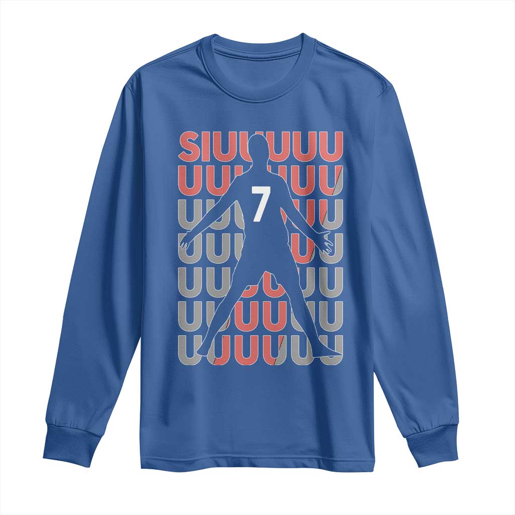 Siuuuu Soccer Celebration Long Sleeve Shirt Gift For Fans TS12 Royal Blue Print Your Wear