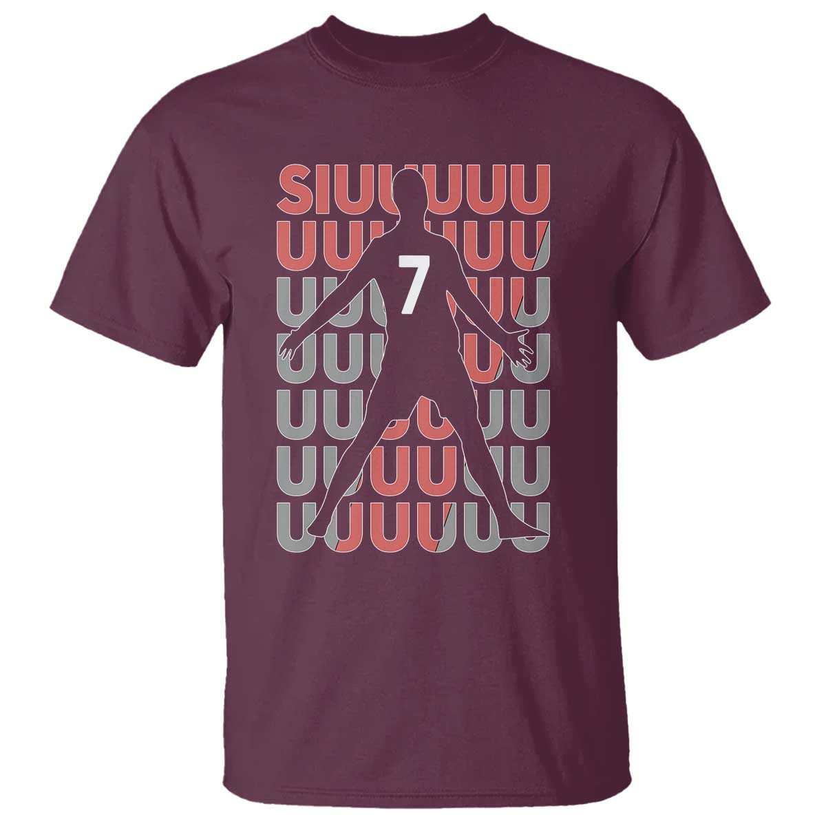 Siuuuu Soccer Celebration T Shirt Gift For Fans TS12 Maroon Print Your Wear