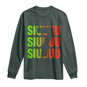 Siuuuu Soccer Celebration Long Sleeve Shirt Gift For Soccer Lovers TS12 Dark Forest Green Print Your Wear
