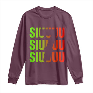 Siuuuu Soccer Celebration Long Sleeve Shirt Gift For Soccer Lovers TS12 Maroon Print Your Wear