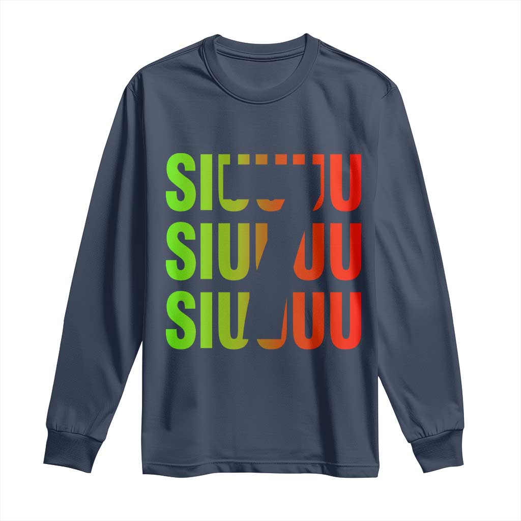 Siuuuu Soccer Celebration Long Sleeve Shirt Gift For Soccer Lovers TS12 Navy Print Your Wear