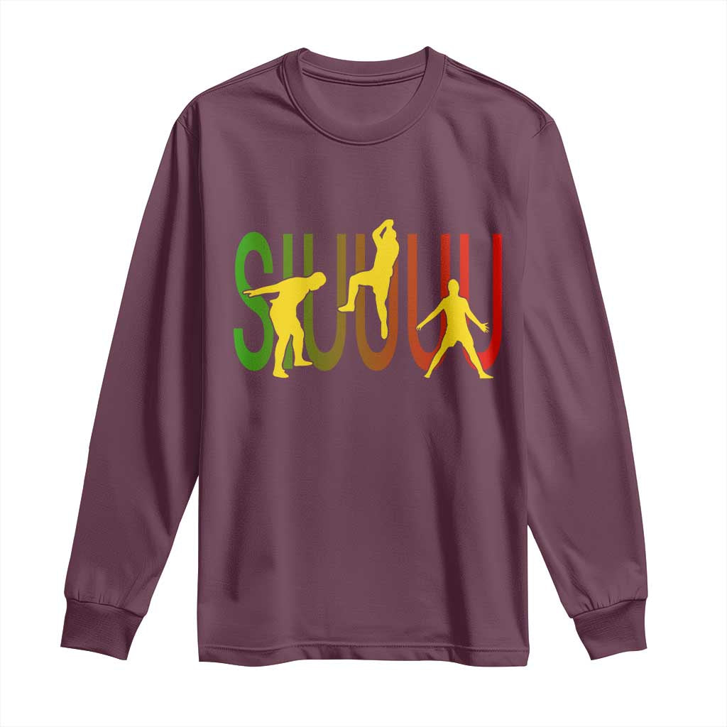 Funny Game Day Soccer Celebration Gift Long Sleeve Shirt Siuuuu TS12 Maroon Print Your Wear