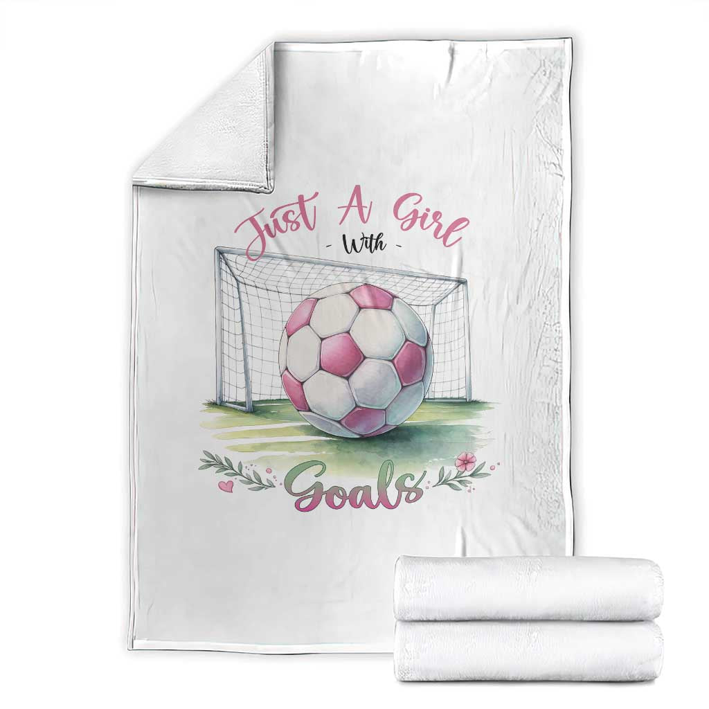 Just A Girl With Goals Throw Blanket Soccer Gift For Her TS12 White Print Your Wear