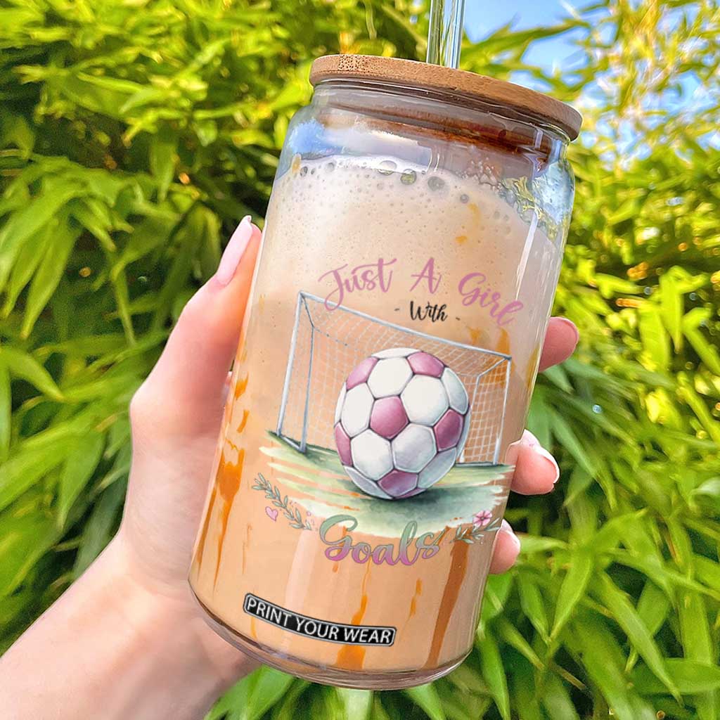 Just A Girl With Goals Glass Can Soccer Gift For Her TS12 White Print Your Wear