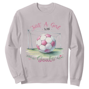 Just A Girl With Goals Sweatshirt Soccer Gift For Her TS12 Ice Gray Print Your Wear