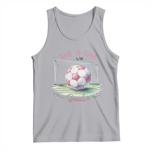 Just A Girl With Goals Tank Top Soccer Gift For Her TS12 Athletic Heather Print Your Wear