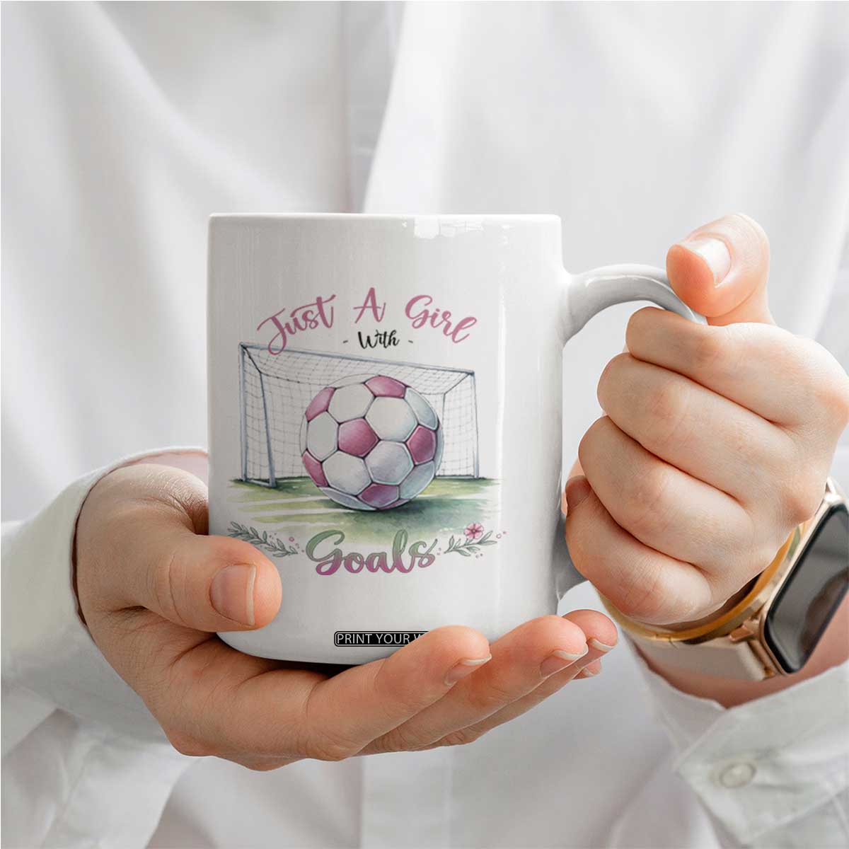 Just A Girl With Goals Coffee Mug Soccer Gift For Her TS12 Print Your Wear