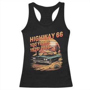 Route Highway 66 Centennial Racerback Tank Top 100 Year Road Trip Adventure TS12 Black Print Your Wear