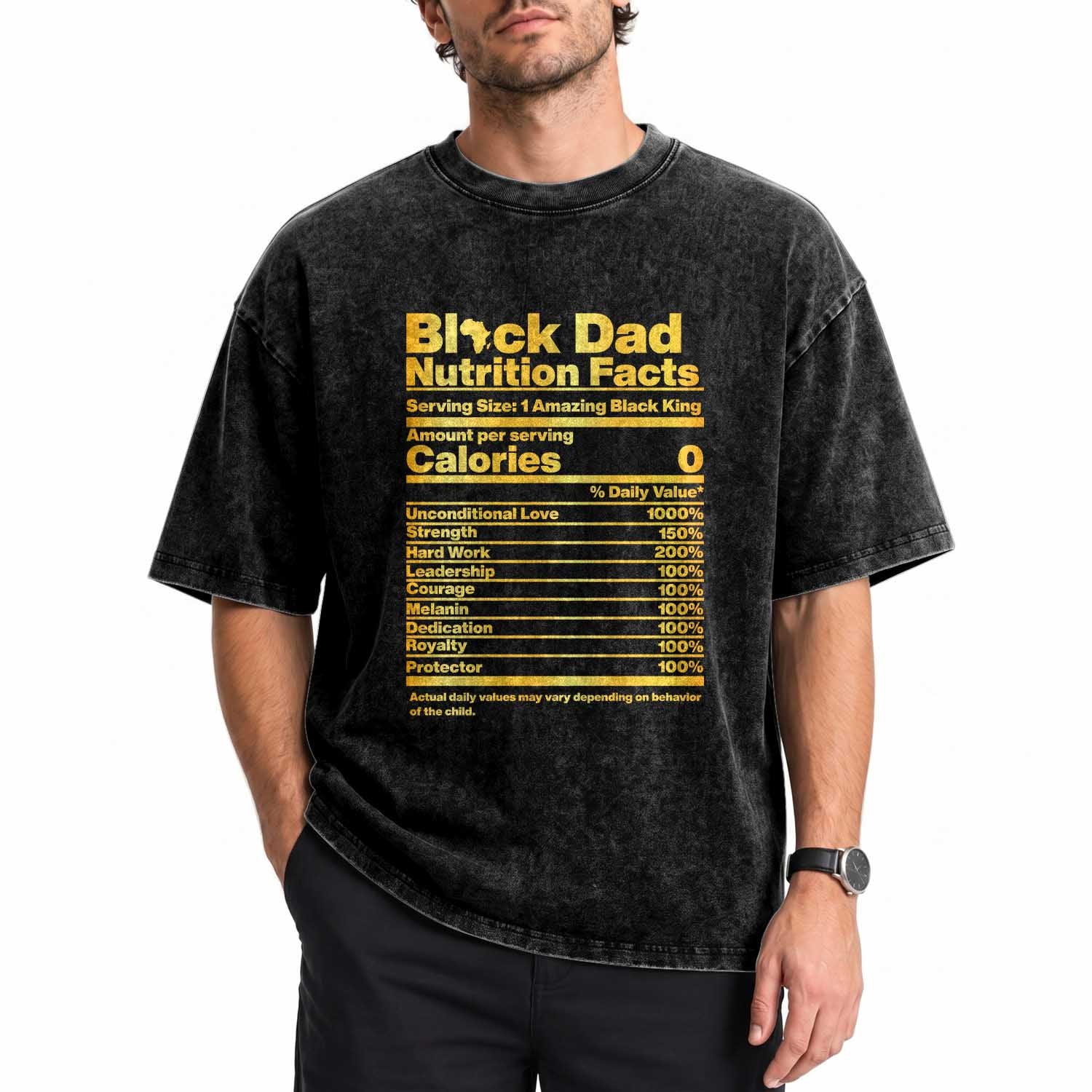 Black Dad Nutrition Facts Washed Cotton T-Shirt African American Fathers Day