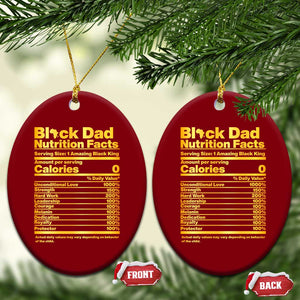 Black Dad Nutrition Facts Ceramic Ornament African American Fathers Day TS12 Print Your Wear