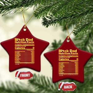 Black Dad Nutrition Facts Ceramic Ornament African American Fathers Day TS12 Print Your Wear