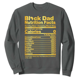 Black Dad Nutrition Facts Sweatshirt African American Fathers Day TS12 Dark Heather Print Your Wear