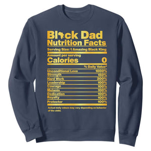 Black Dad Nutrition Facts Sweatshirt African American Fathers Day TS12 Navy Print Your Wear