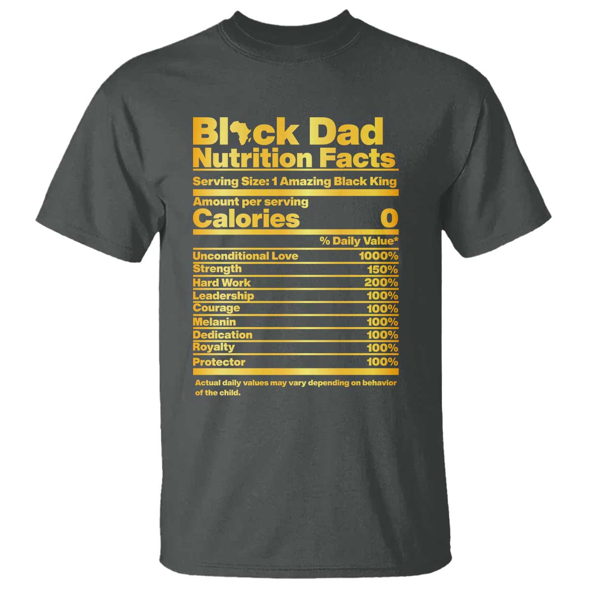 Black Dad Nutrition Facts T Shirt African American Fathers Day TS12 Dark Heather Print Your Wear