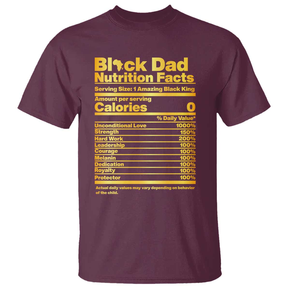 Black Dad Nutrition Facts T Shirt African American Fathers Day TS12 Maroon Print Your Wear