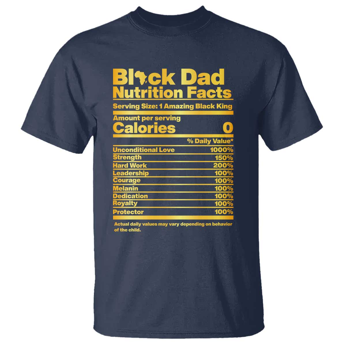 Black Dad Nutrition Facts T Shirt African American Fathers Day TS12 Navy Print Your Wear