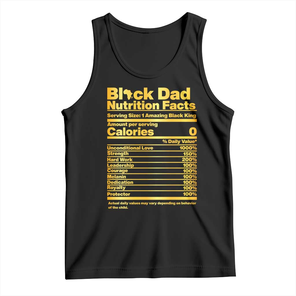 Black Dad Nutrition Facts Tank Top African American Fathers Day TS12 Black Print Your Wear