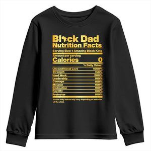 Black Dad Nutrition Facts Youth Sweatshirt African American Fathers Day TS12 Black Print Your Wear