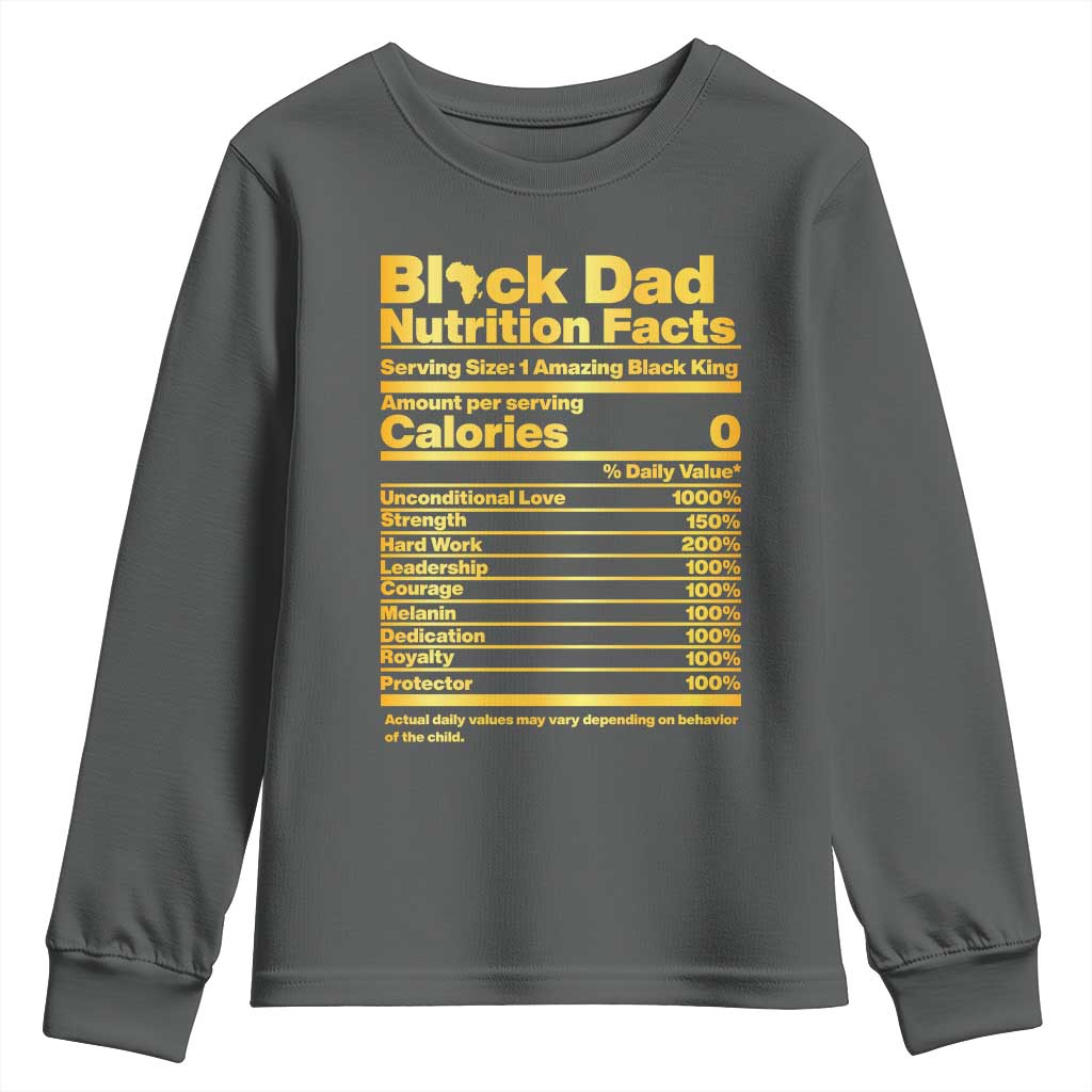 Black Dad Nutrition Facts Youth Sweatshirt African American Fathers Day TS12 Dark Heather Print Your Wear