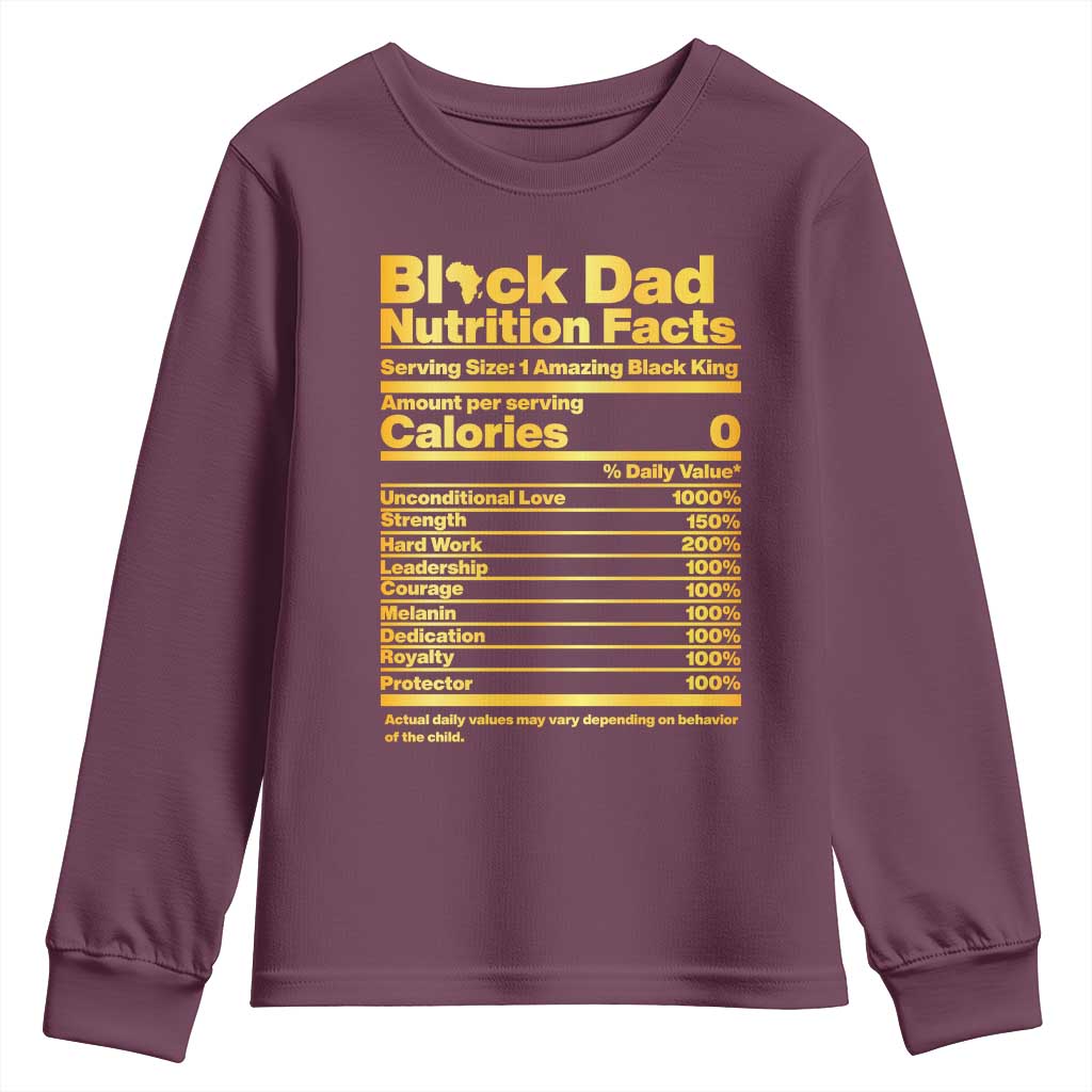 Black Dad Nutrition Facts Youth Sweatshirt African American Fathers Day TS12 Maroon Print Your Wear