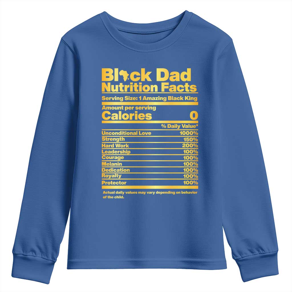 Black Dad Nutrition Facts Youth Sweatshirt African American Fathers Day TS12 Royal Blue Print Your Wear