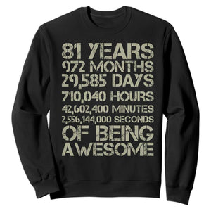 Vintage 81st Milestone Birthday Sweatshirt 81 Years Of Being Awesome TS12 Black Print Your Wear