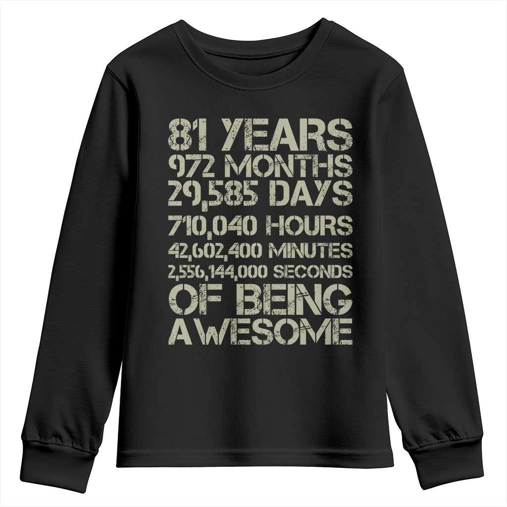 Vintage 81st Milestone Birthday Youth Sweatshirt 81 Years Of Being Awesome TS12 Black Print Your Wear