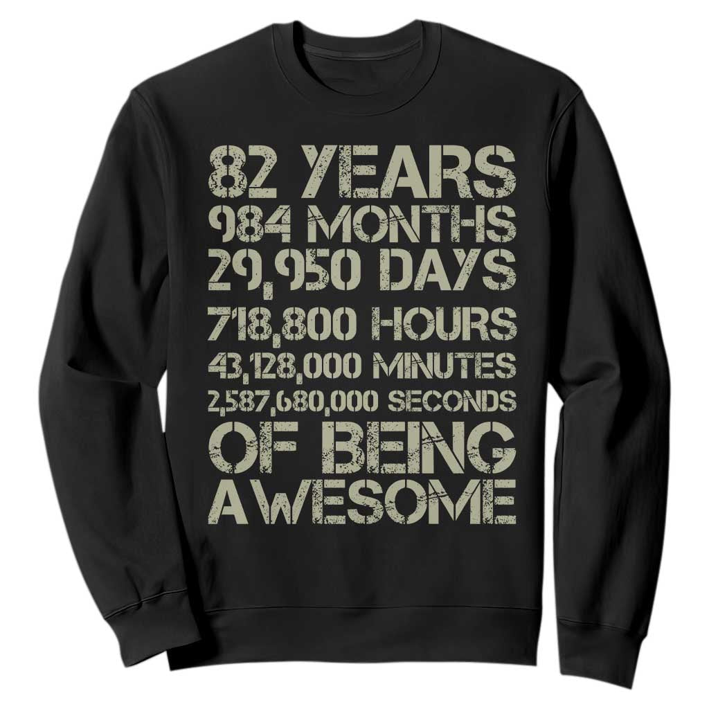 Vintage 82nd Milestone Birthday Sweatshirt 82 Years Of Being Awesome TS12 Black Print Your Wear