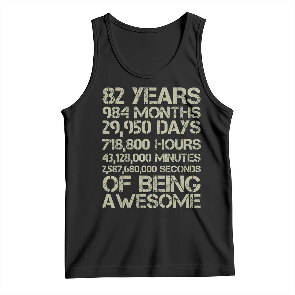 Vintage 82nd Milestone Birthday Tank Top 82 Years Of Being Awesome TS12 Black Print Your Wear