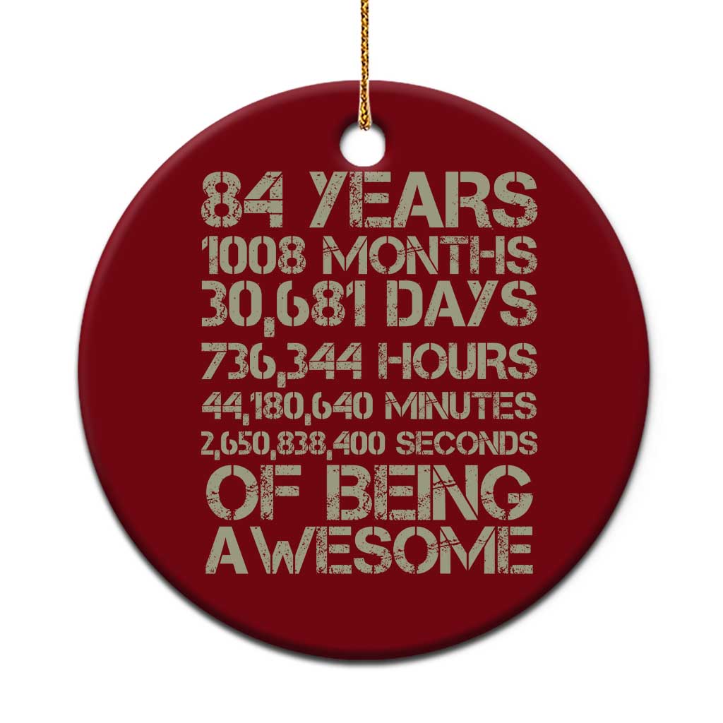 Vintage 84th Milestone Birthday Ceramic Ornament 84 Years Of Being Awesome TS12 1pc Red Print Your Wear