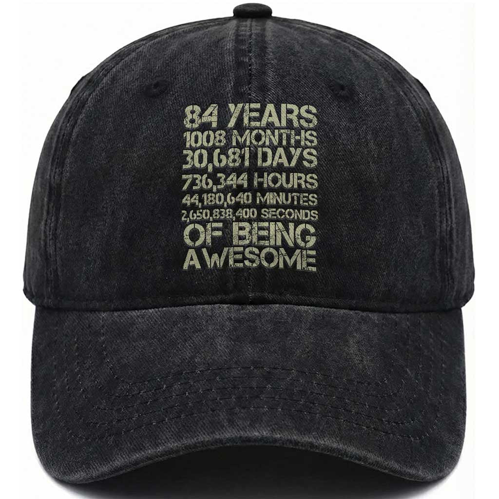 Vintage 84th Milestone Birthday Washed Cotton Baseball Cap 84 Years Of Being Awesome TS12 Print Your Wear
