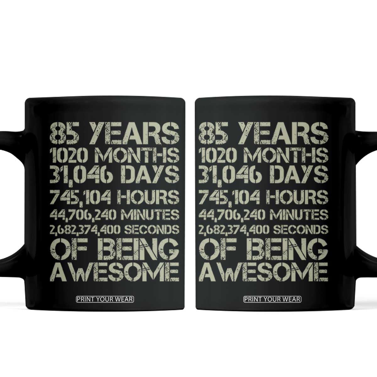 Vintage 85th Milestone Birthday Coffee Mug 85 Years Of Being Awesome TS12 Black Print Your Wear