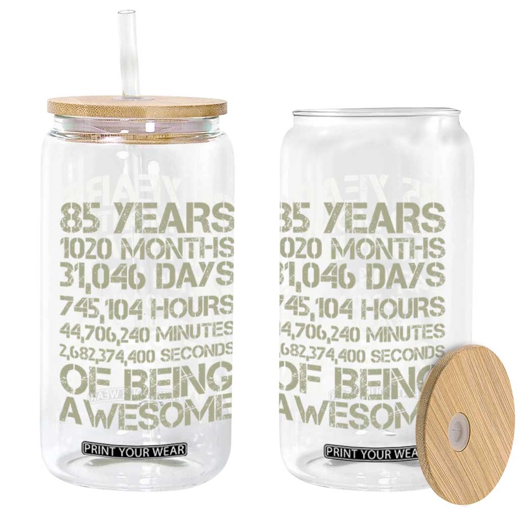Vintage 85th Milestone Birthday Glass Can 85 Years Of Being Awesome TS12 Print Your Wear