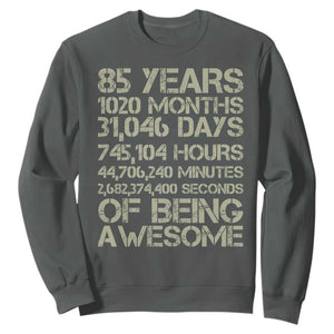 Vintage 85th Milestone Birthday Sweatshirt 85 Years Of Being Awesome TS12 Dark Heather Print Your Wear