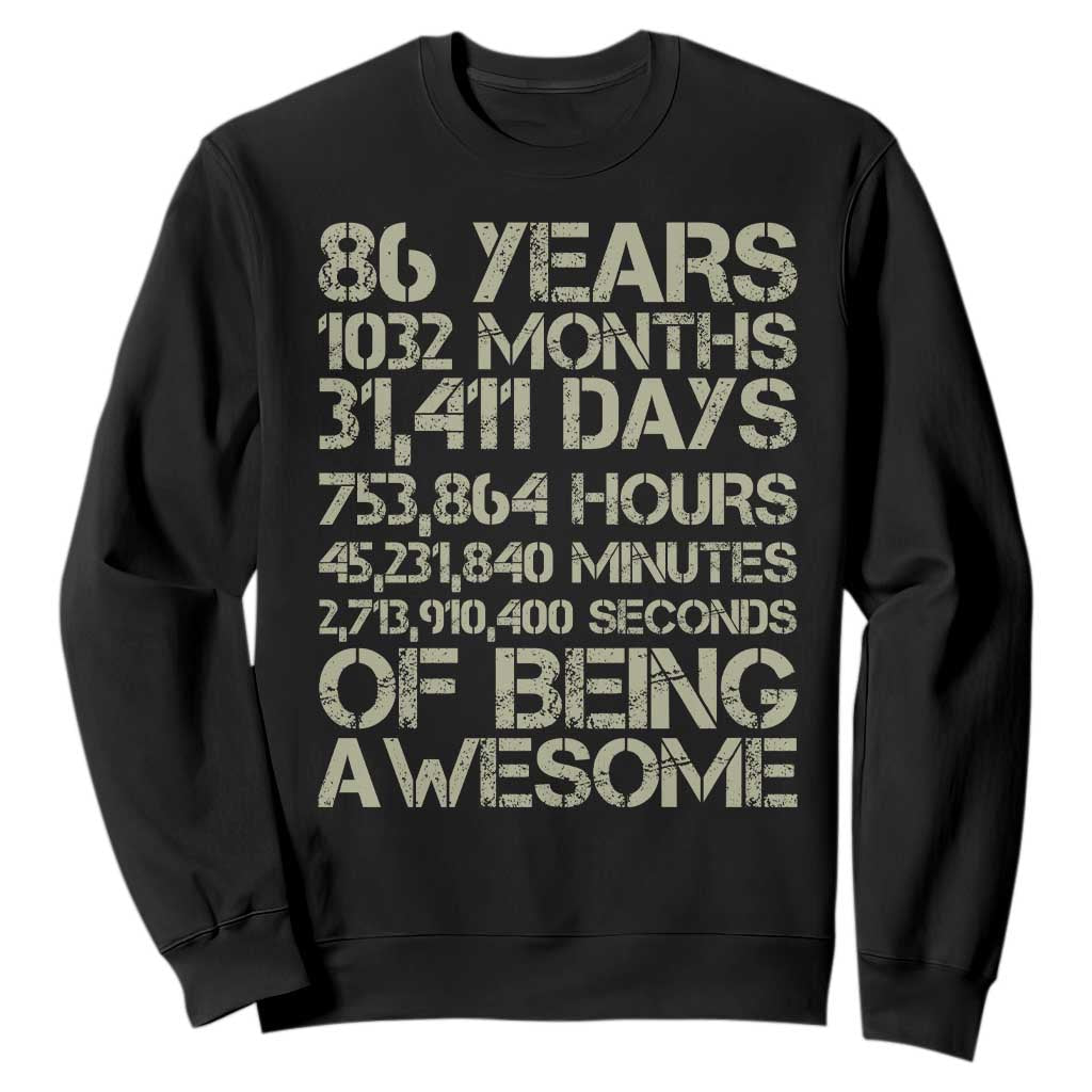 Vintage 86th Milestone Birthday Sweatshirt 86 Years Of Being Awesome TS12 Black Print Your Wear
