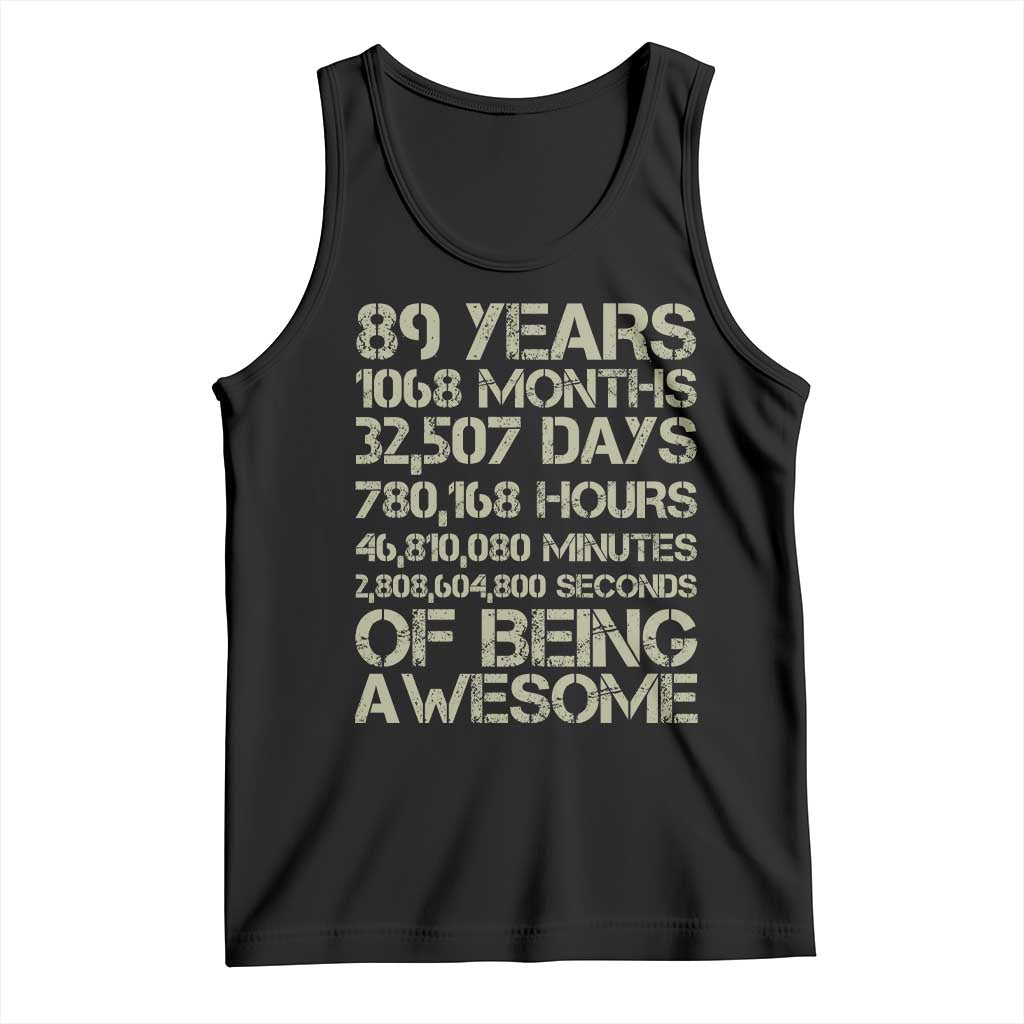 Vintage 89th Milestone Birthday Tank Top 89 Years Of Being Awesome TS12 Black Print Your Wear