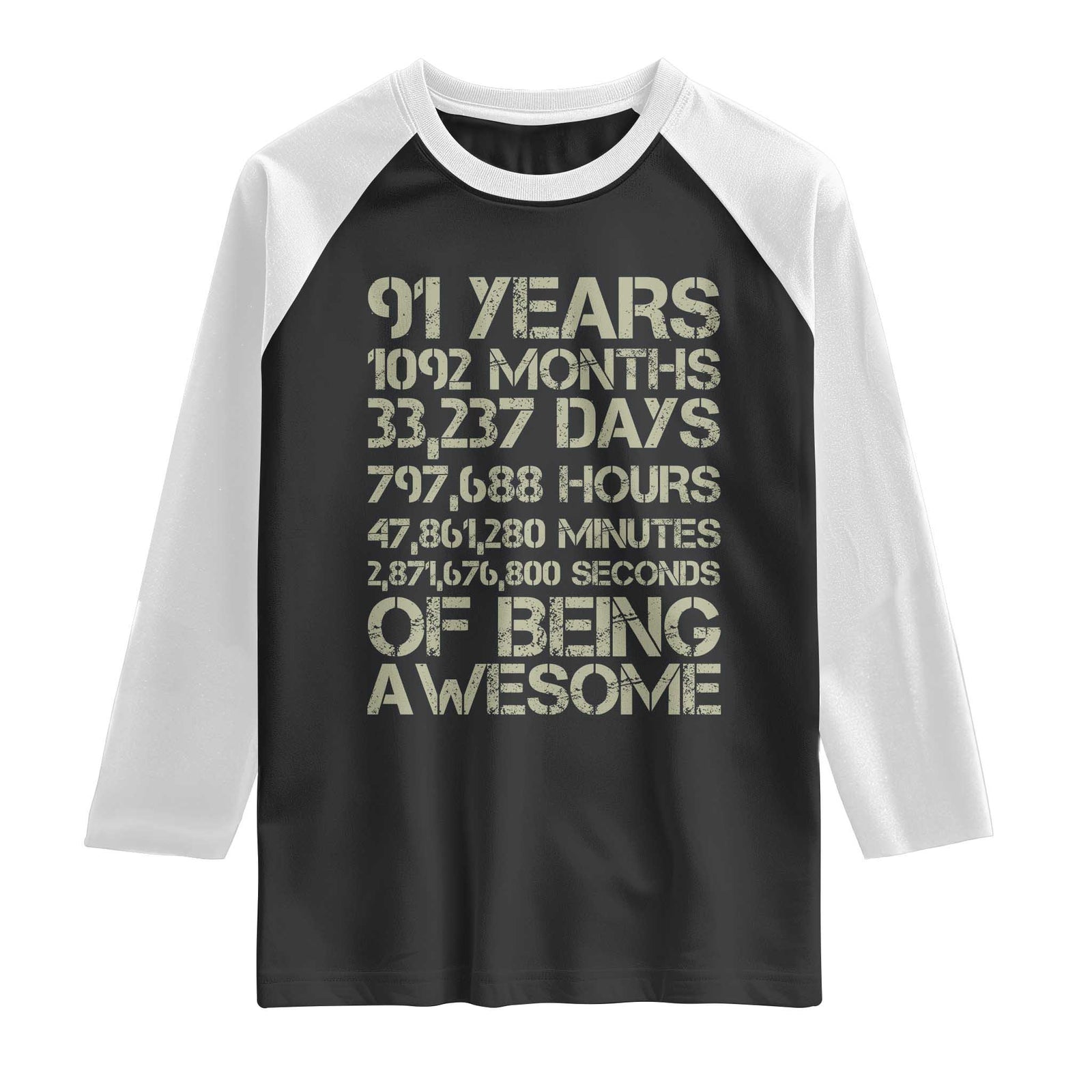 Vintage 91st Milestone Birthday Raglan Shirt 91 Years Of Being Awesome TS12 Black White Print Your Wear