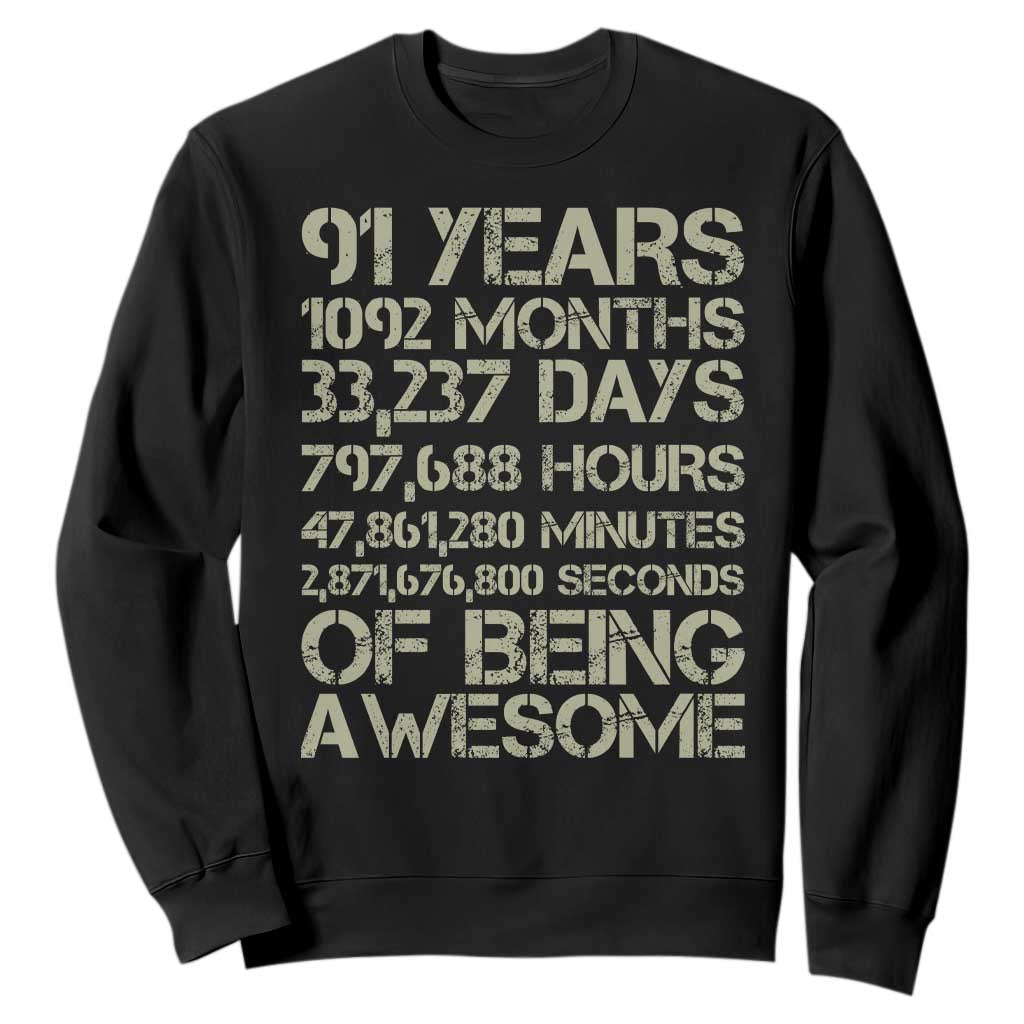 Vintage 91st Milestone Birthday Sweatshirt 91 Years Of Being Awesome TS12 Black Print Your Wear